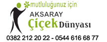 Aksaray Çiçek-Aksaray Çiçek Dünyası68- 05446166877
